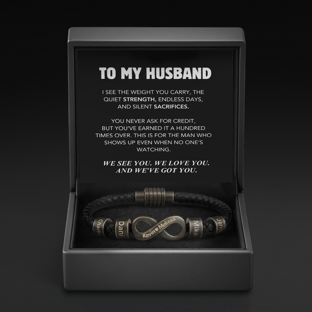 Infinity Name Bracelet - For the Man Who Holds Us Together