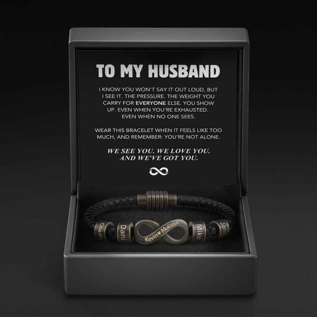 Infinity Name Bracelet - For the Man Who Holds Us Together