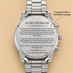 To My Husband - Engraved Stainless Steel Watch